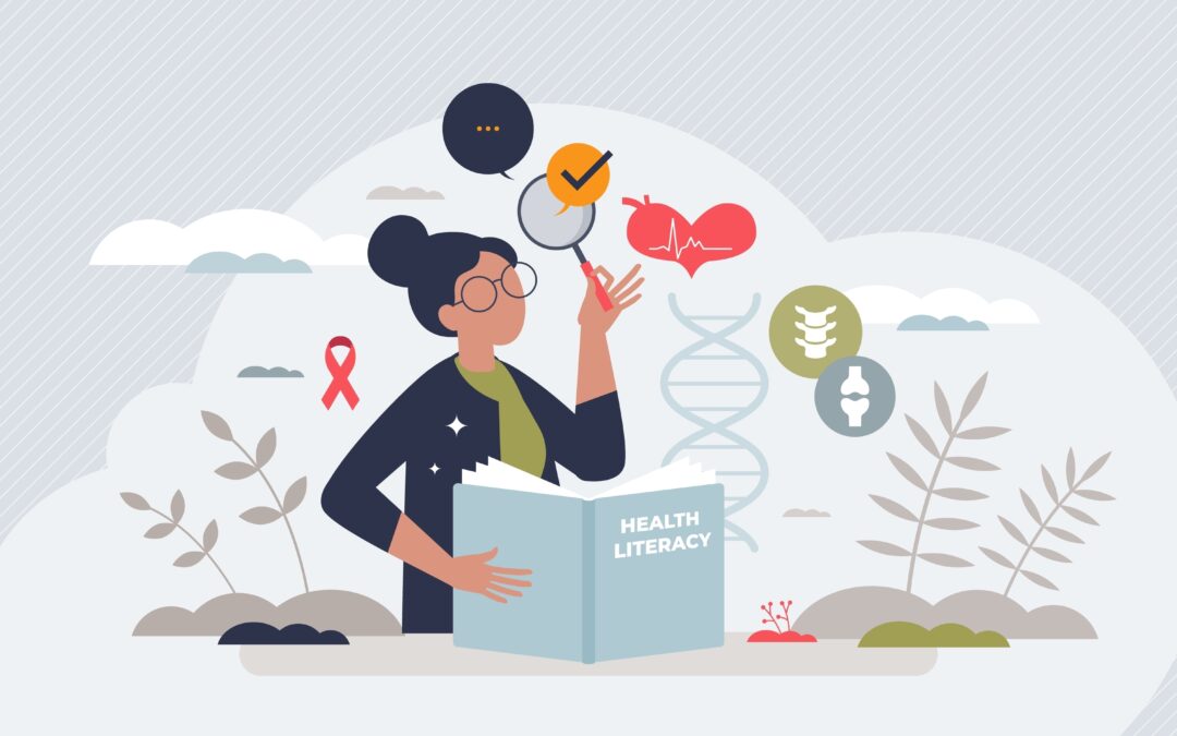 Why I Support Clients With Increasing Their Health Literacy